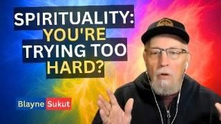 Spiritual Enlightenment: Knowing Your True Self, Is It Even Possible?