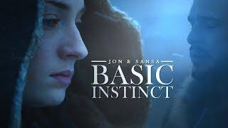 Jon & Sansa | Basic Instinct