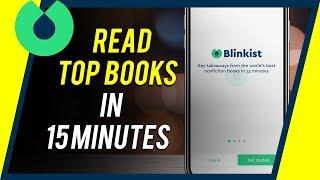 How to Use Blinkist - Read Books in 15 Minutes or Less