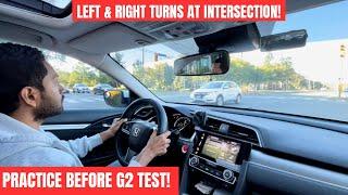 G2 Test Ontario | HOW TO TURN LEFT and RIGHT at a MAJOR INTERSECTION| Beginner Driver Lesson#g2test