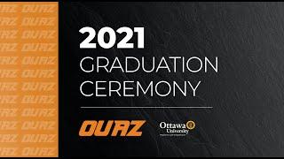 OUAZ Graduation Ceremony 2021