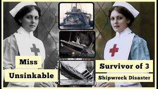 Violet Jessop - Survivor of Titanic, Olympic and Britannic Shipwreck | World's Most Unsinkable Woman