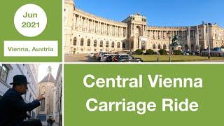 Central Vienna Horse Carriage Ride | Vienna | Austria | European Union