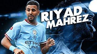 Riyad Mahrez 2023 - Crazy Skills, Goals & Assists - HD