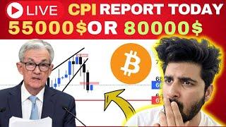 Urgent  Live CPI Report Update | Bitcoin $50000 Or $80000 ? Crypto Trading Crash Again