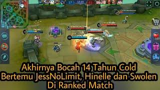 Aksi Bocah 14 Tahun Cold Membantai Rombongan Top Global JessNoLimit Dan Kawan Kawan - Mobile Legends