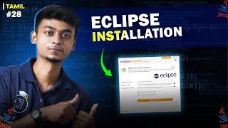 #28 Eclipse Installation in Java | In Tamil | Java Tutorial Series | Error Makes Clever