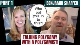 123: Fundamentalist Benjamin Shaffer Defends Polygamy