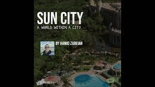 Safarnameh Podcast - South Africa - Sun City - پادکست سفرنامه - شهر آفتاب -  آفریقای جنوبی