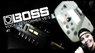 Boss VE-5 Vocal Effects #1 - DON'T DISTORT YOUR INPUT!