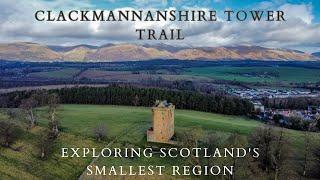 Exploring Scotland's SMALLEST region - The Clackmannanshire Tower Trail!