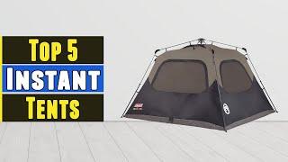 The 5 Best Instant Tents 2021