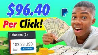 Earn $96.40 Per Click Fast! *FREE PAYPAL MONEY* (Make Money Online 2022) | Michael Cove