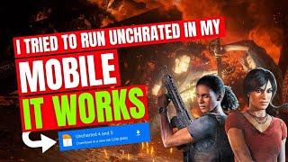 i tried uncharted 4 and 5 in my mobile and it works