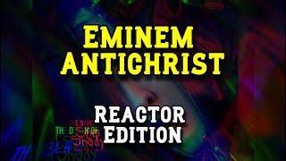 Eminem ft. Bizarre - Antichrist - REACTION MASHUP/COMPILATION