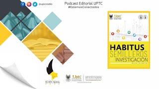 Podcast Editorial UPTC - ¿Cómo diseñar un proyecto cultural