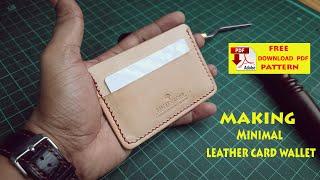 Making Leather Minimal Card Wallet | लेदर मिनिमल कार्ड वॉलेट बनाना | Free Pattern PDF | DIY