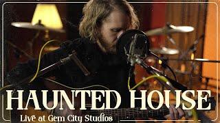 Clayton Crowder - Haunted House (Live at Gem City Studios)