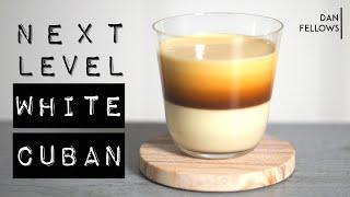 Next Level WHITE CUBAN: Better Than The White Russian!