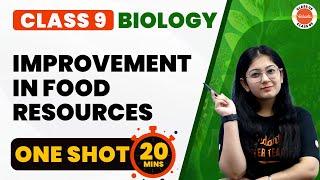 Improvement In Food Resources Class 9 One Shot Revision | NCERT 9th Science Biology Ch-15 #Cbse2024