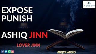 Ashiq jinn (lustful jinn) jinn zina.ruqya audio