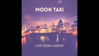 Moon Taxi - Morocco (Live) [OFFICIAL AUDIO]