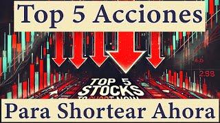 Top 5 Acciones para Shortear en Este Mercado Volátil