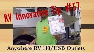 RV Innovative Tip #57 ~ Quick Tech - Anywhere RV 110/USB Outlets (Short Repost)