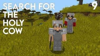 Search for the Holy Cow! | Minecraft Let's Play Ep 9 | agoodhumoredwalrus gaming