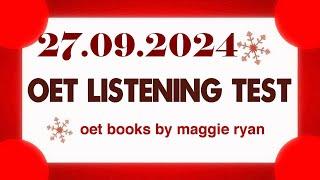 OET LISTENING TEST 27.09.2024 maggie ryan #oet #oetexam #oetnursing #oetlisteningtest