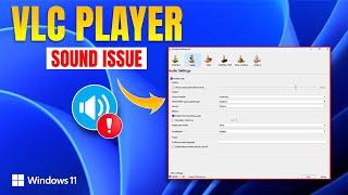 How to Fix VLC Media Player Sound Not Working Problem on PC | VLC Media Player No Sound Issue