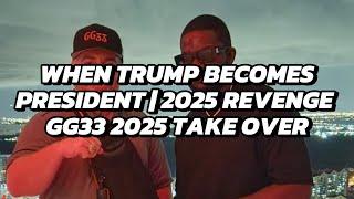 WHAT HAPPENS WHEN TRUMP BECOMES PRESIDENT? | 2025 Revenge  #GG33 7/5/2024