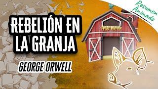 Rebelión En La Granja por George Orwell | Resúmenes de Libros