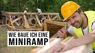 Wie baue ich eine Miniramp (Tutorial)