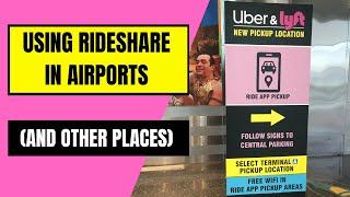 How to use Uber or Lyft at the airport