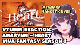 VTuber ID Reacts to 'Heart. - Amarynn (original) Viva Fantasy Season 2 #Serynnades'