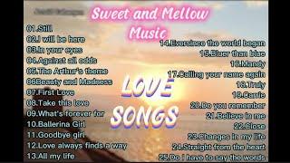 MOST REQUESTED LOVE SONGS Sweet and Mellow Music Collections MUSIC ALL TIME FAVORITE 1