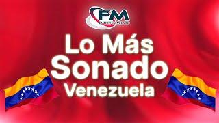 Lo Más Sonado De FM En Venezuela