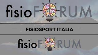 FisioSport Italia - Apri il tuo centro di Fisioterapia - FisioForum 2018