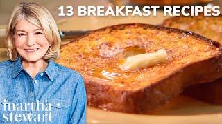 Martha Stewart's 13 Favorite Breakfast Recipes | Martha Stewart