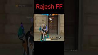 RAJESH FF AGGRESSIVE MODE  #foryou #foryoubage #freefirehighlights #freefire #rajeshff