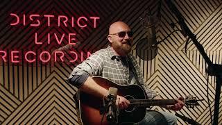 Corey Smith - Daddy's Weed (District Live Acoustic Performance)