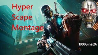 Hyper Scape Montage (Headshots, Clutches, Squad Wipes) by B00Ginat0r