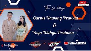 LIVE  PERNIKAHAN GARNIS & YOGA  - ELZA MUSIC - FS AUDIO - SURYA SANJAYA