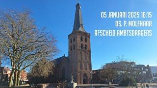 05-01-2025 - Middagdienst (16:15) - Oude Kerk | ds. P. Molenaar - Afscheid ambtsdragers