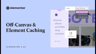 Introducing Elementor 3.22: Off-Canvas, Element Caching & More!