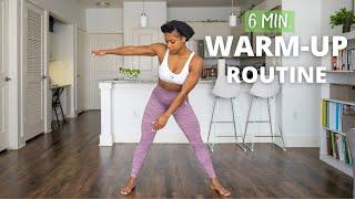 6 min. Warm-Up Routine