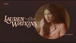 Lauren Watkins - One Trick Pony (Official Audio)