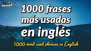 Las 1000 frases más usadas en inglés