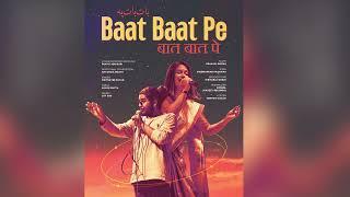 Baat Baat Pe| Pratik Adhikari x @maitrayee_patar  | Main Mujhe Khud- Track 3